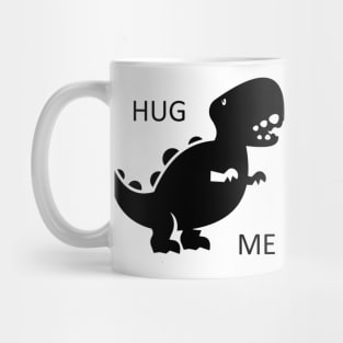 Hug Me Dinosaur Mug